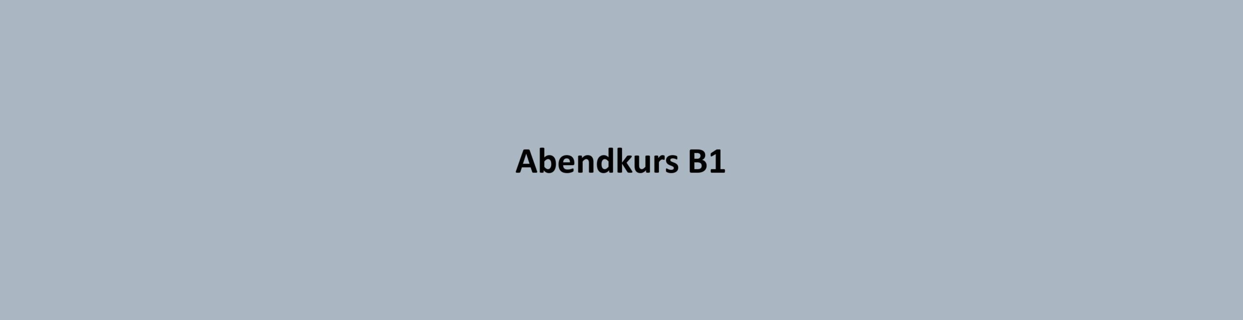 ABendkurs B1