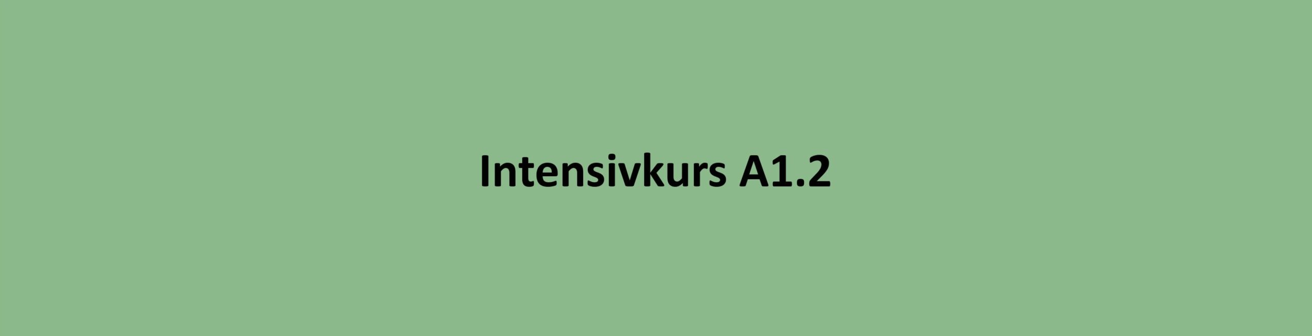 A1.2 Kurs ist die Stufe nach A1